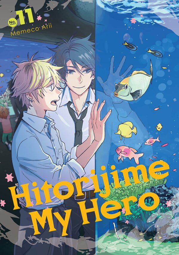 Hitorijime My Hero, Vol. 11: You Can Do Whatever You Want to Me