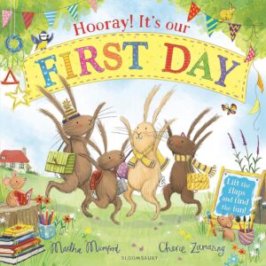 Hooray! It's Our First Day