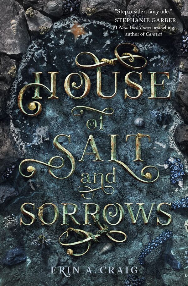 House of Salt And Sorrows