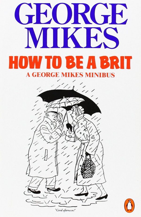 How to be a Brit