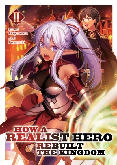 How a Realist Hero Rebuilt the Kingdom, Vol. 2 (Light Novel)
