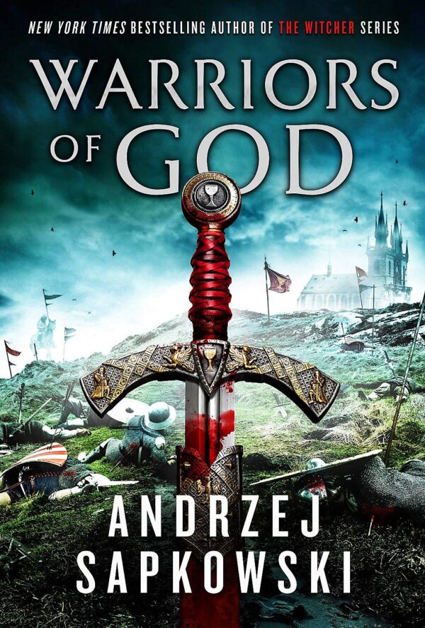 Hussite Trilogy, Book 2: Warriors of God