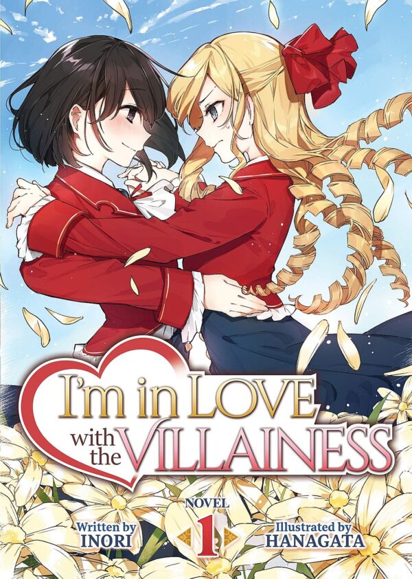 I'm in Love with the Villainess, Vol. 1 (Light Novel)