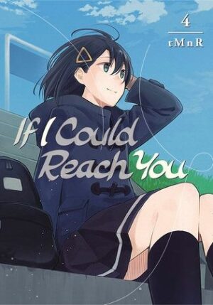 If I Could Reach You, Vol. 4: Taken