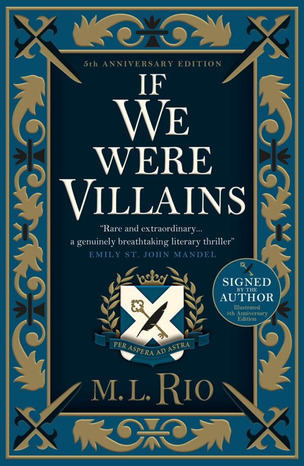 If We Were Villains - Illustrated Signed Edition