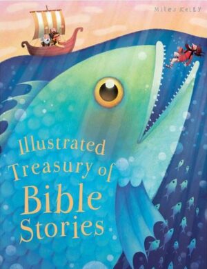 Illustrated Treasury of Bible Stories (Miles Kelly)