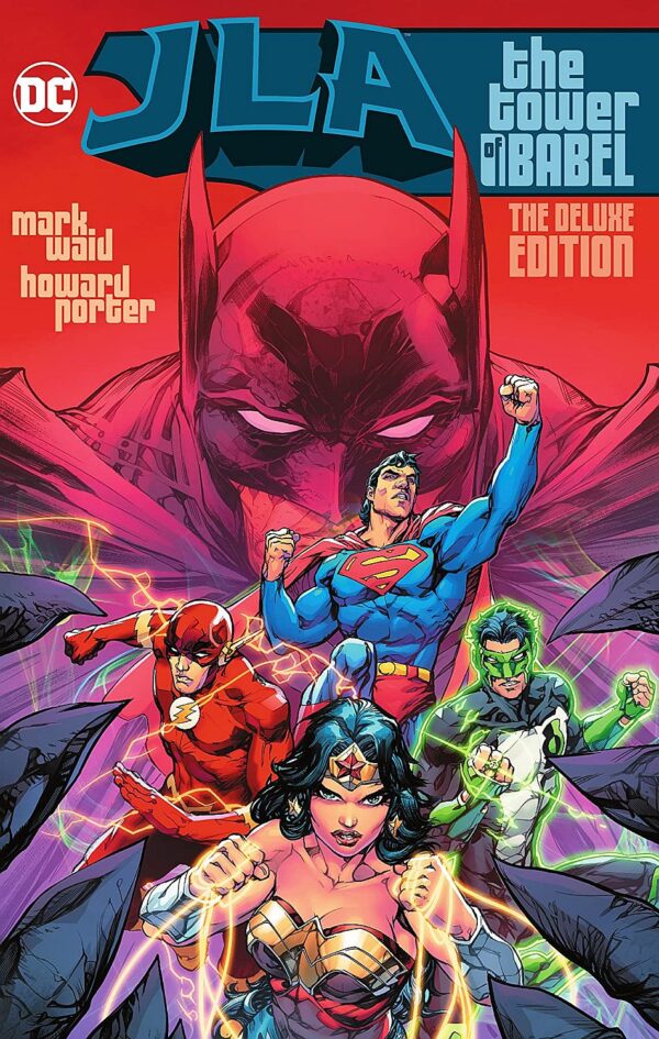 JLA: The Tower of Babel The Deluxe Edition