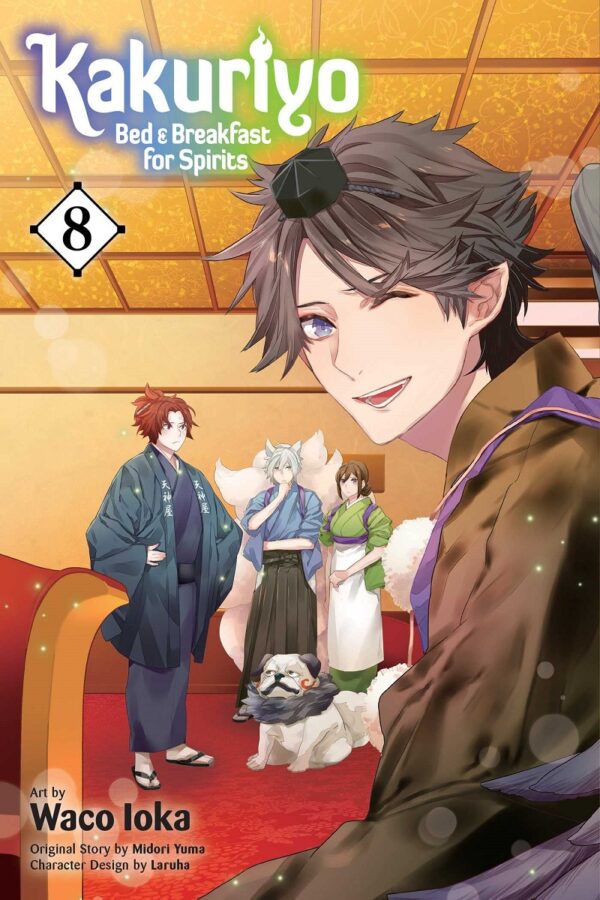 Kakuriyo: Bed and Breakfast for Spirits, Vol. 8