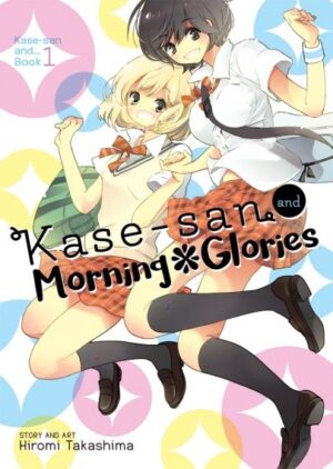 Kase-san, Vol. 1: Kase-san and Morning Glories