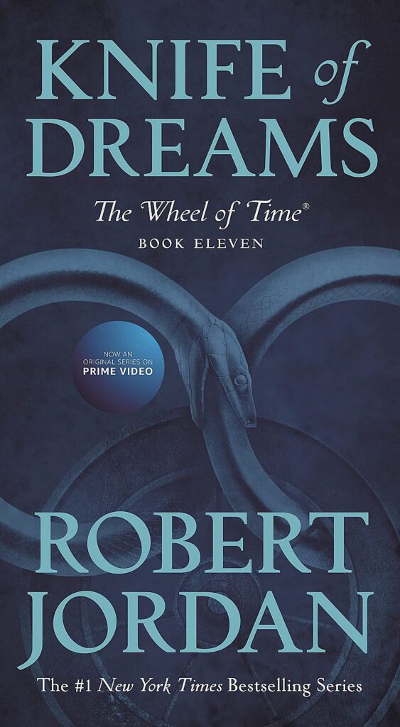 The Wheel of Time, Book 11: Knife of Dreams