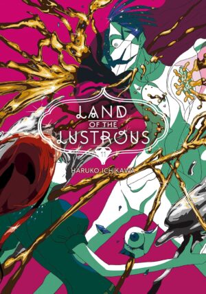 Land of the Lustrous, Vol. 11: Return to Nothingness