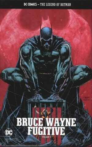 Legends Of Batman: Bruce Wayne Fugitive, Vol. 1 (DC Comics Graphic Novel Collection)