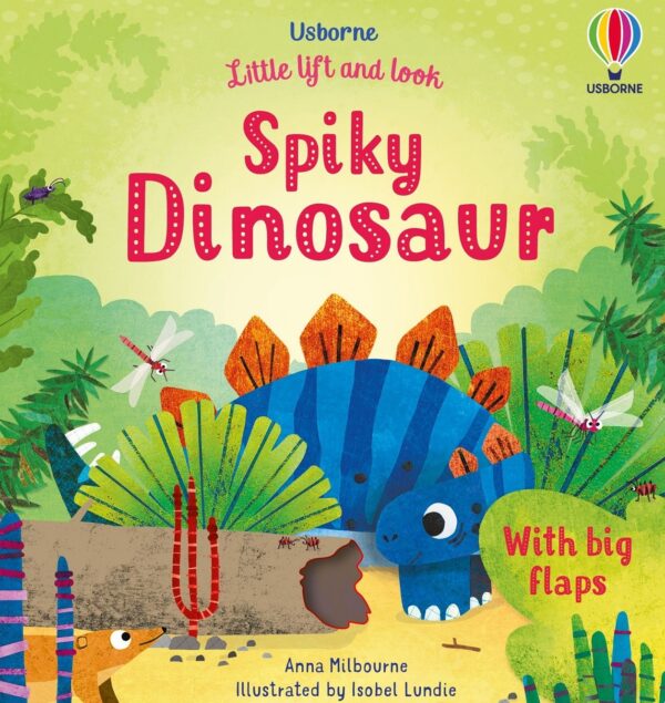 Little Lift and Look: Spiky Dinosaur
