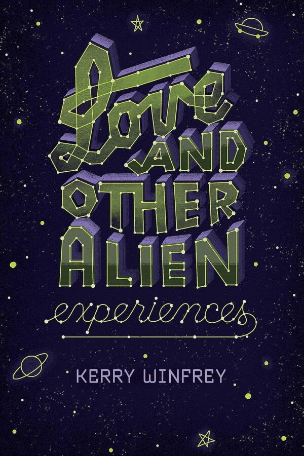 Love and Other Alien Experiences