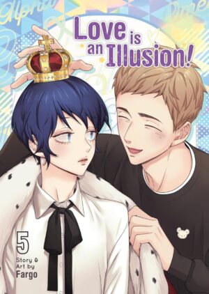Love is an Illusion!, Vol. 5