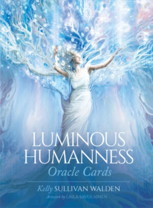 Luminous Humanness: Oracle Cards (44-Card Deck and Guidebook)