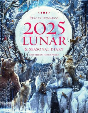 Lunar and Seasonal Diary 2025: Northern Hemisphere
