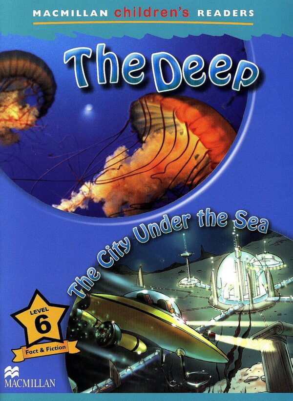 Macmillan Children's Readers: Deep (ниво level 6)