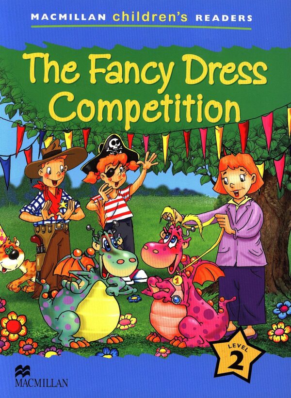 Macmillan Children's Readers: Fancy Dress Competition (ниво level 2)
