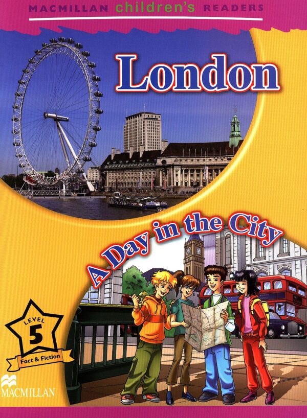 Macmillan Children's Readers: London (ниво level 5)