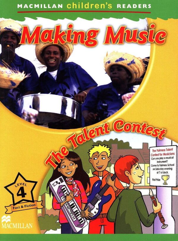 Macmillan Children's Readers: Making Music (ниво level 4)
