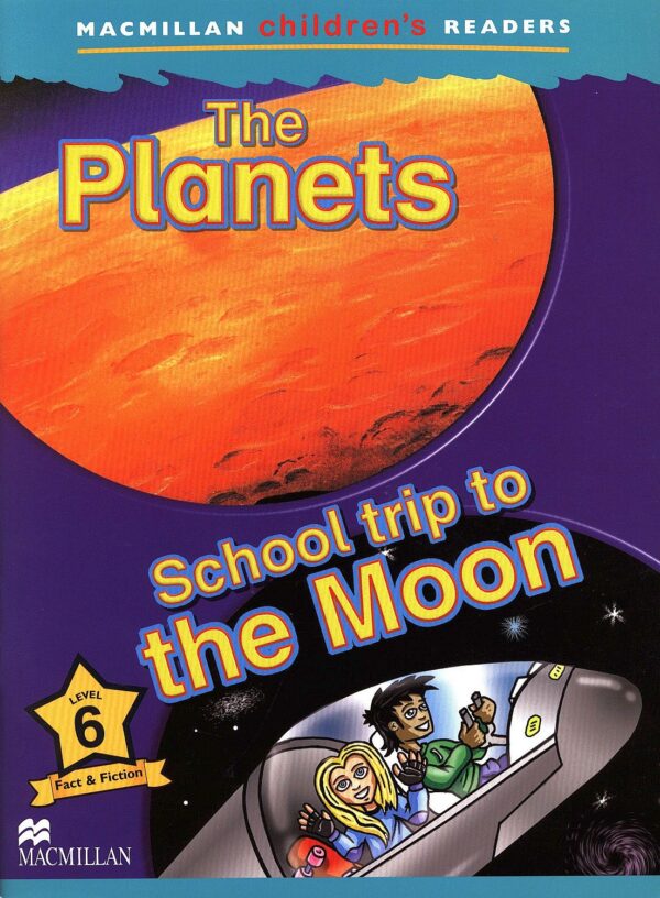 Macmillan Children's Readers: Planets (ниво level 6)