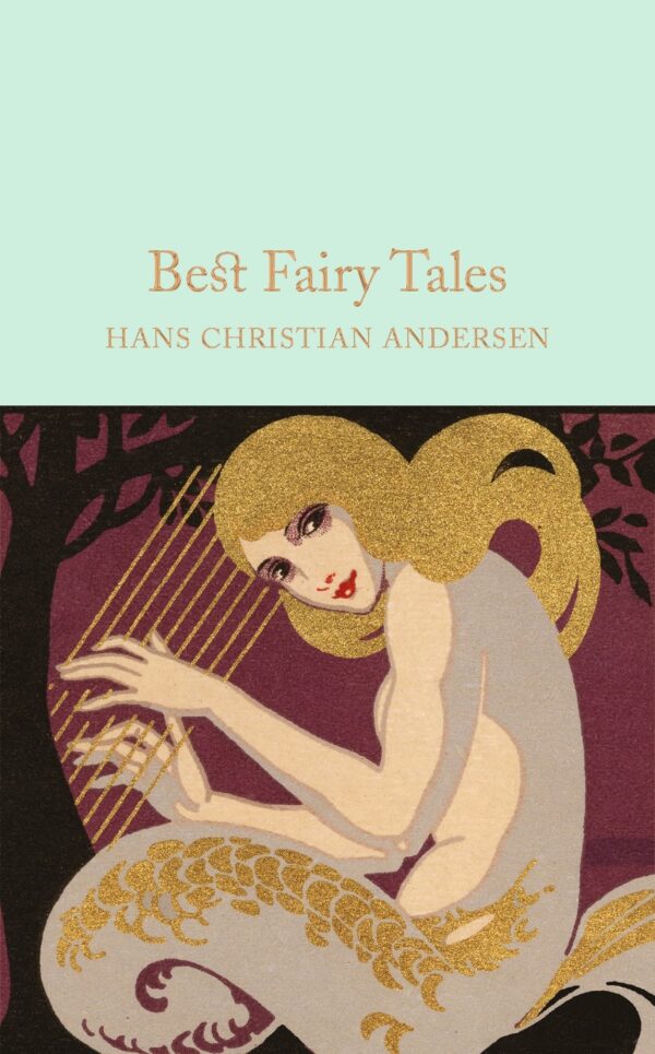 Macmillan Collector's Library: Best Fairy Tales