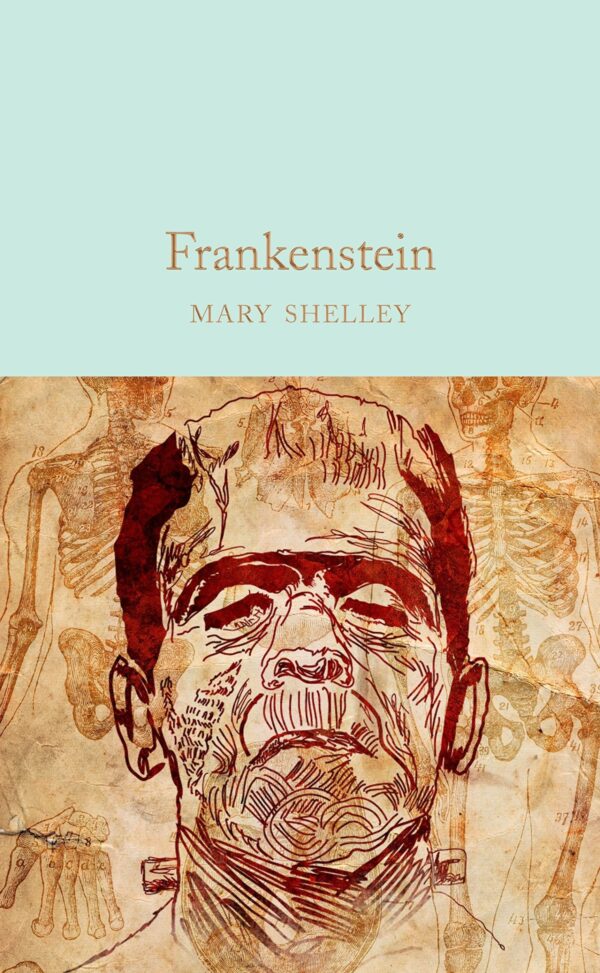 Macmillan Collector's Library: Frankenstein