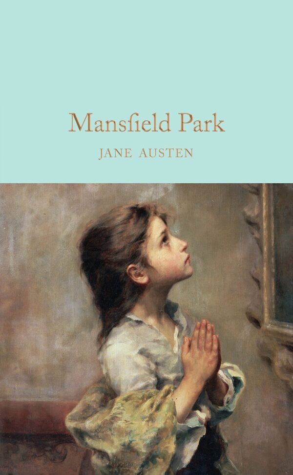 Macmillan Collector's Library: Mansfield Park