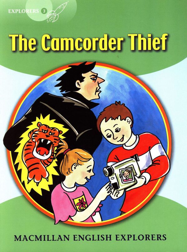 Macmillan English Explorers: Camcorder Thief (ниво Explorer's 3)