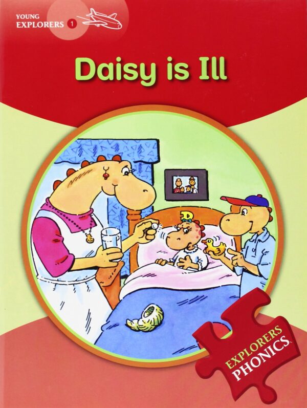 Macmillan English Explorers: Daisy is ill (ниво Explorers 1)