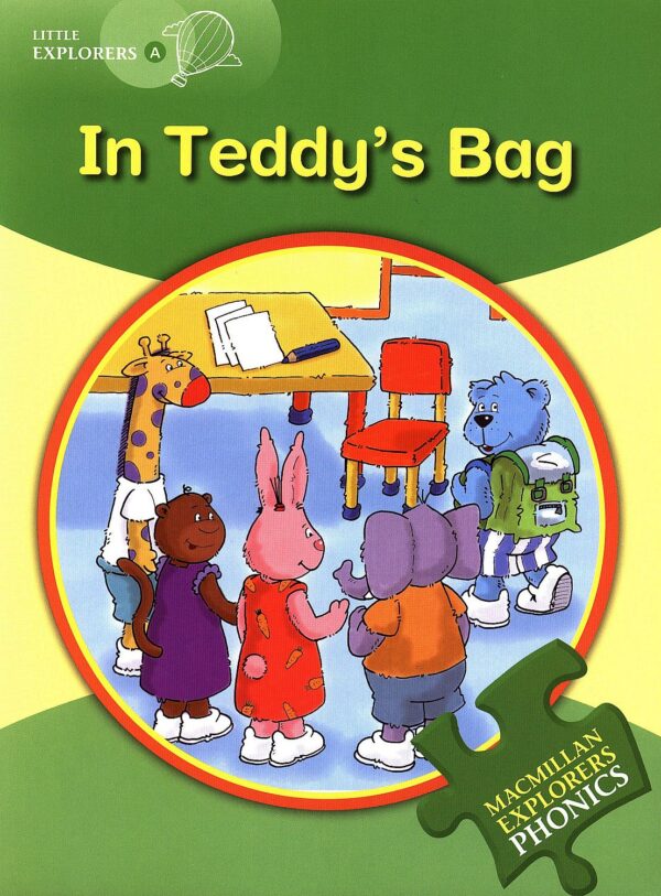 Macmillan English Explorers: In Teddy's Bag (ниво Little Explorer's A)