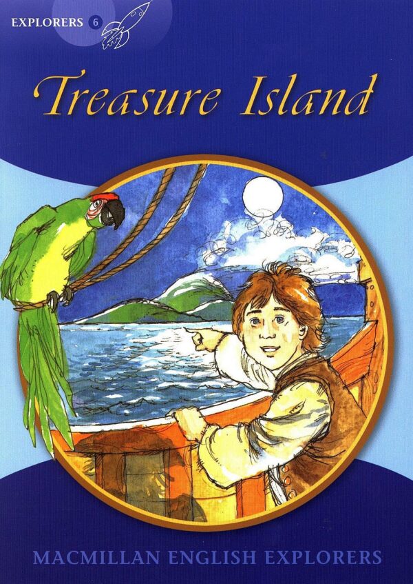 Macmillan English Explorers: Treasure Island (ниво Explorer's 6)