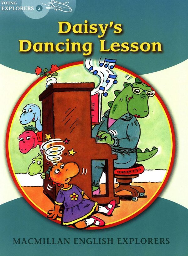 Macmillan Explorers Phonics: Daisy's Dancing Lesson (ниво Young Explorer's 2)