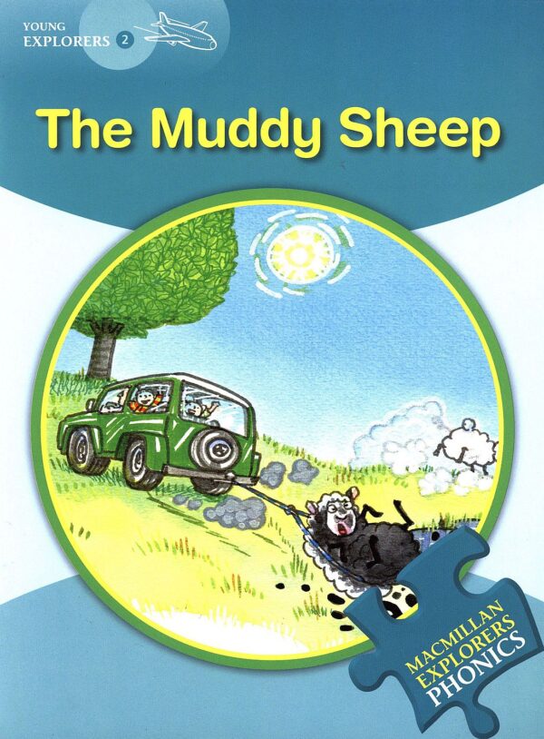 Macmillan Explorers Phonics: Muddy Sheep (ниво Young Explorer's 2)