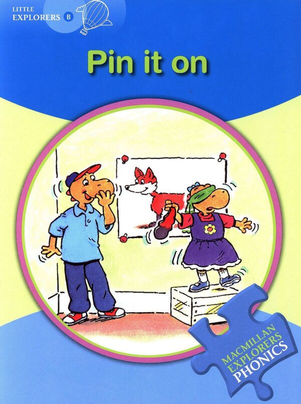 Macmillan Explorers Phonics: Pin it On (ниво Little Explorer's B)
