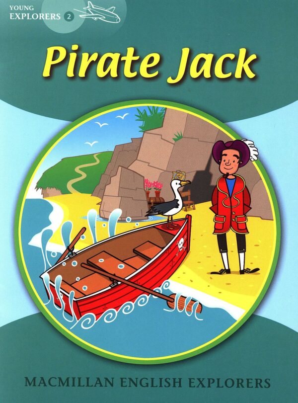 Macmillan Explorers Phonics: Pirate Jack (ниво Young Explorer's 2)