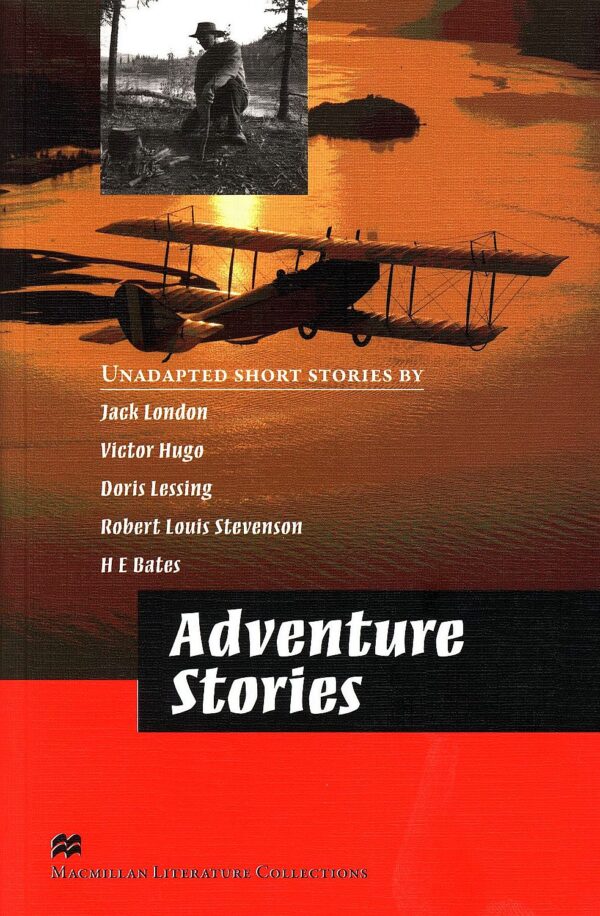 Macmillan Literature Collections: Adventure Stories (ниво Advanced)