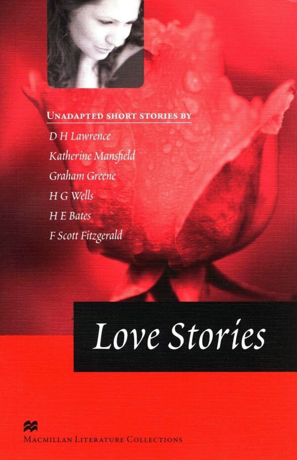 Macmillan Literature Collections: Love Stories (ниво Advanced)