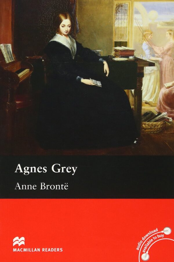 Macmillan Readers: Agnes Grey (ниво Upper Intermediate)