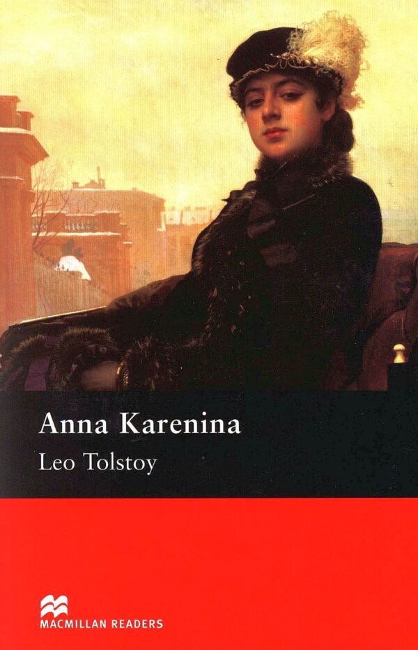 Macmillan Readers: Anna Karenina (ниво Upper-Intermediate)