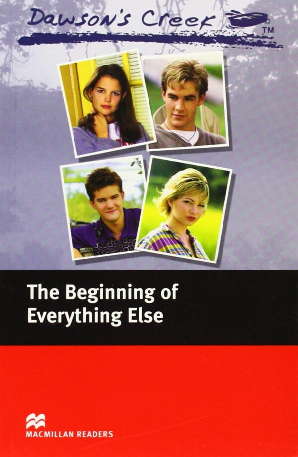 Macmillan Readers: Beginning of Everything Else (ниво Elementary)