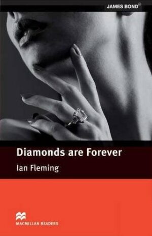 Macmillan Readers: Diamonds are forever (ниво Pre-intermediate)