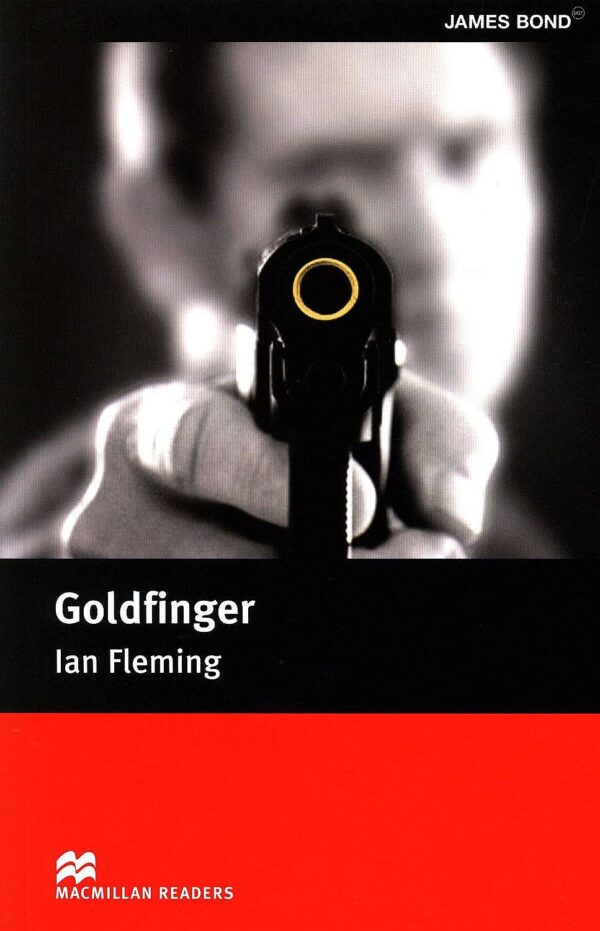 Macmillan Readers: Goldfinger (ниво Intermediate)