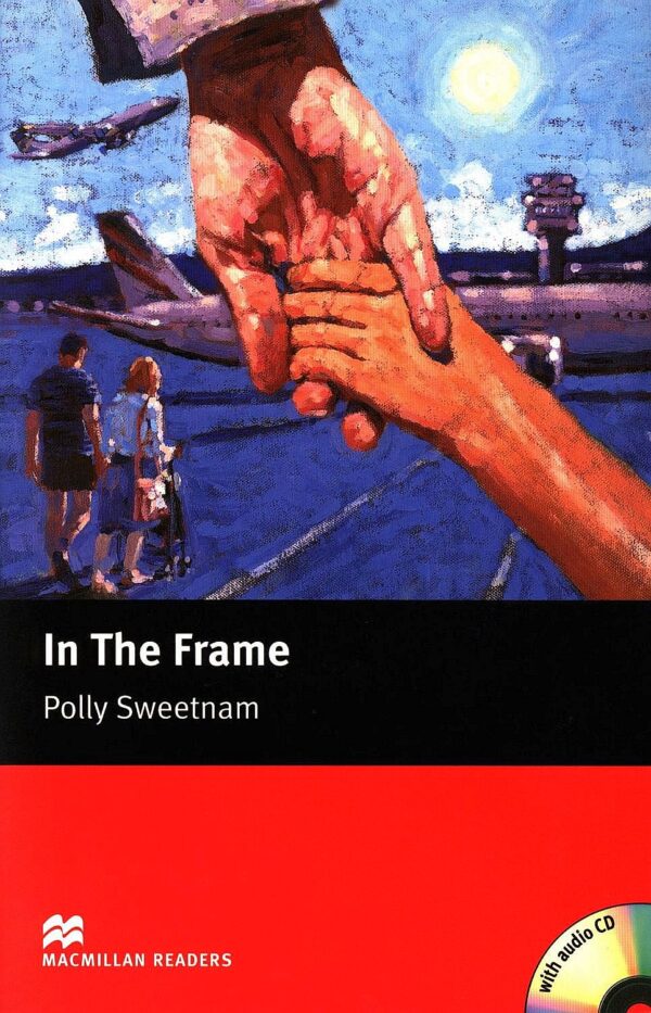 Macmillan Readers: In the Frame + CD  (ниво Starter)