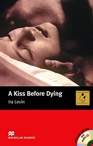 Macmillan Readers: Kiss before dying + CD (ниво Intermediate)