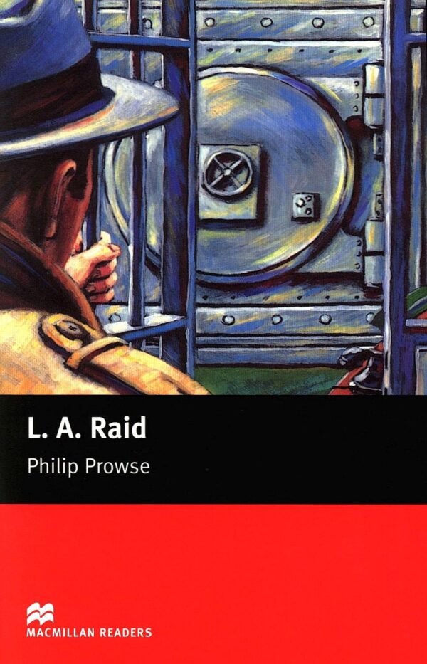Macmillan Readers: L.A. Raid  (ниво Beginner)