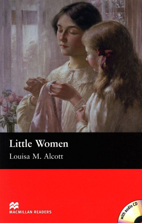 Macmillan Readers: Little Women + CD  (ниво Beginner)