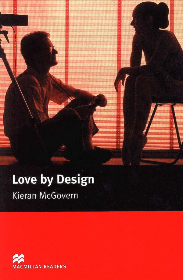 Macmillan Readers: Love By Design  (ниво Elementary)