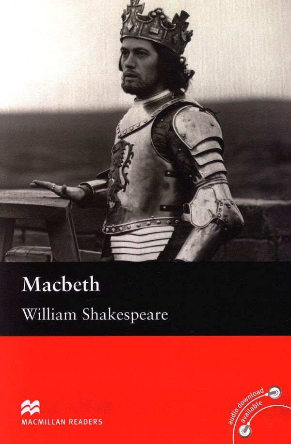 Macmillan Readers: Macbeth (ниво Upper-Intermediate)